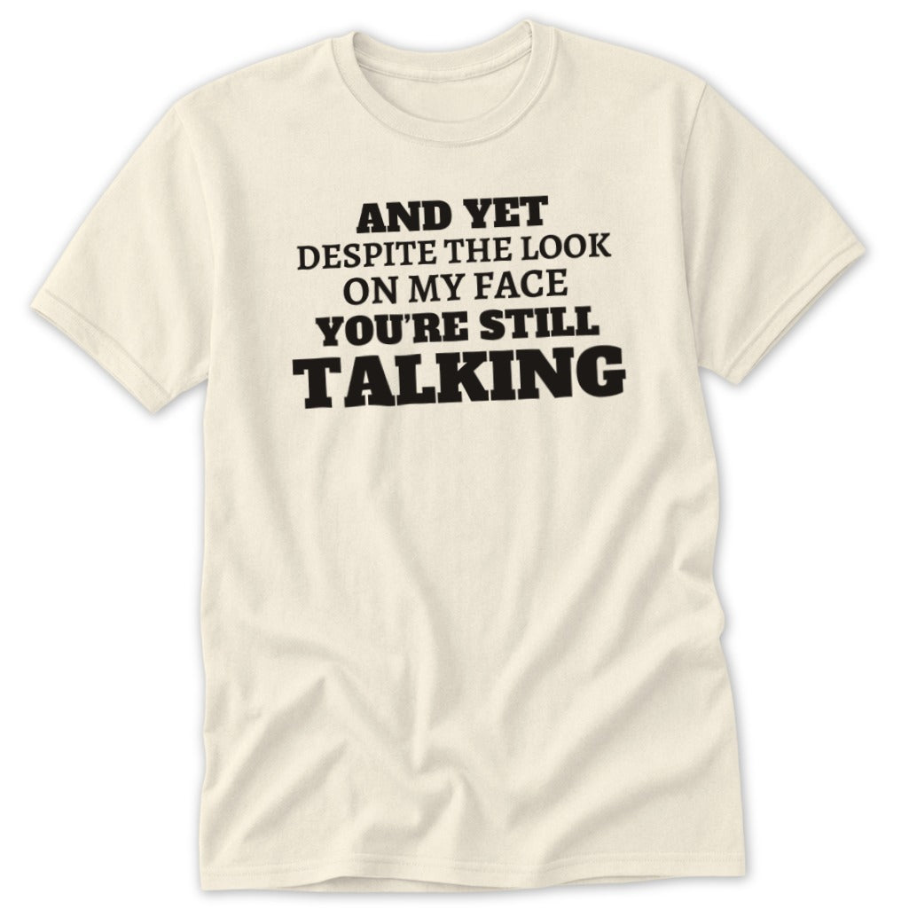 Still Talking Classic Tee