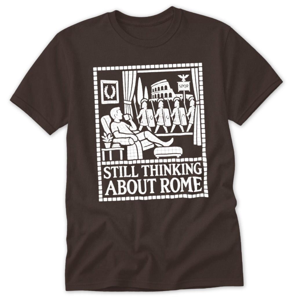 Still Thinking About Rome Classic Tee