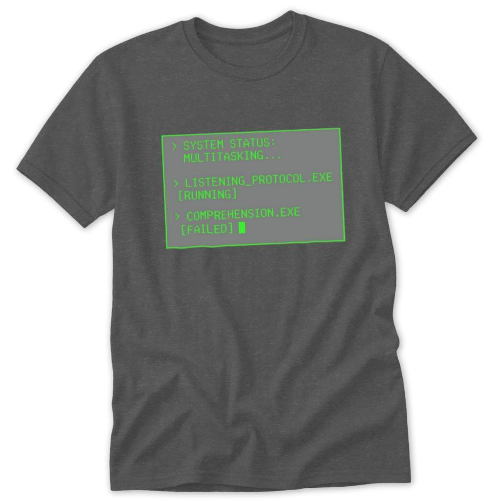 System Status Multitasking Classic Tee