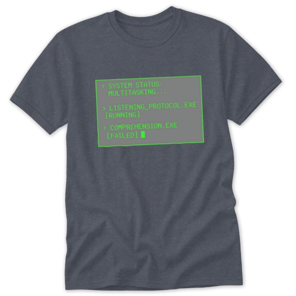 System Status Multitasking Classic Tee