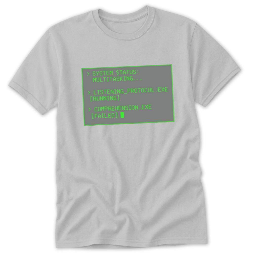 System Status Multitasking Classic Tee