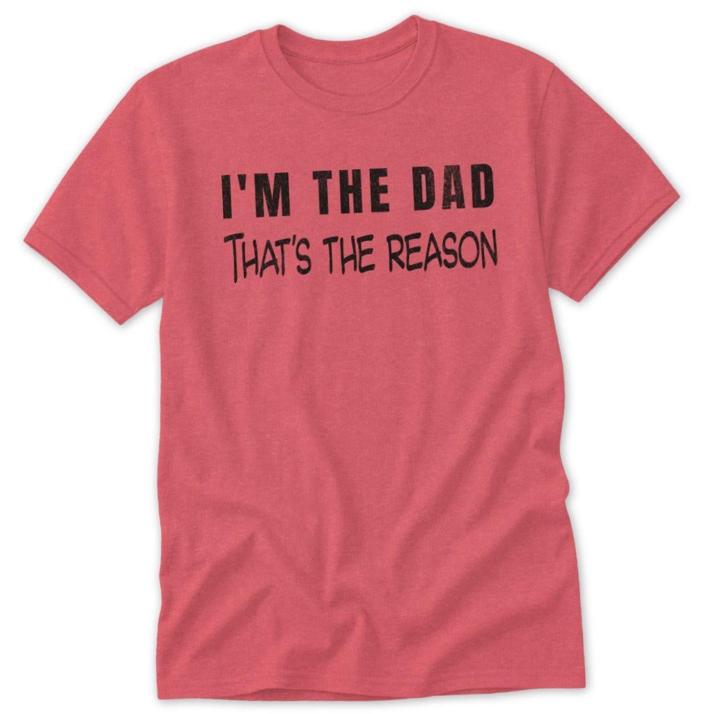 That's the Reason Classic Tee