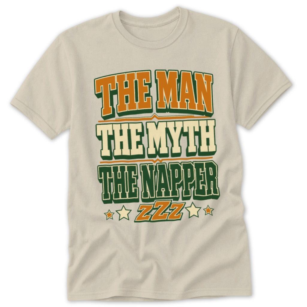 The Man The Myth The Napper Classic Tee