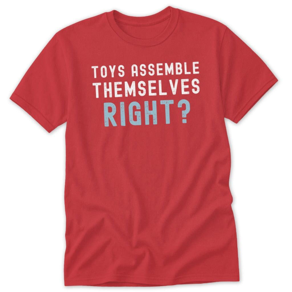 Toys Assemble Themselves Classic Tee