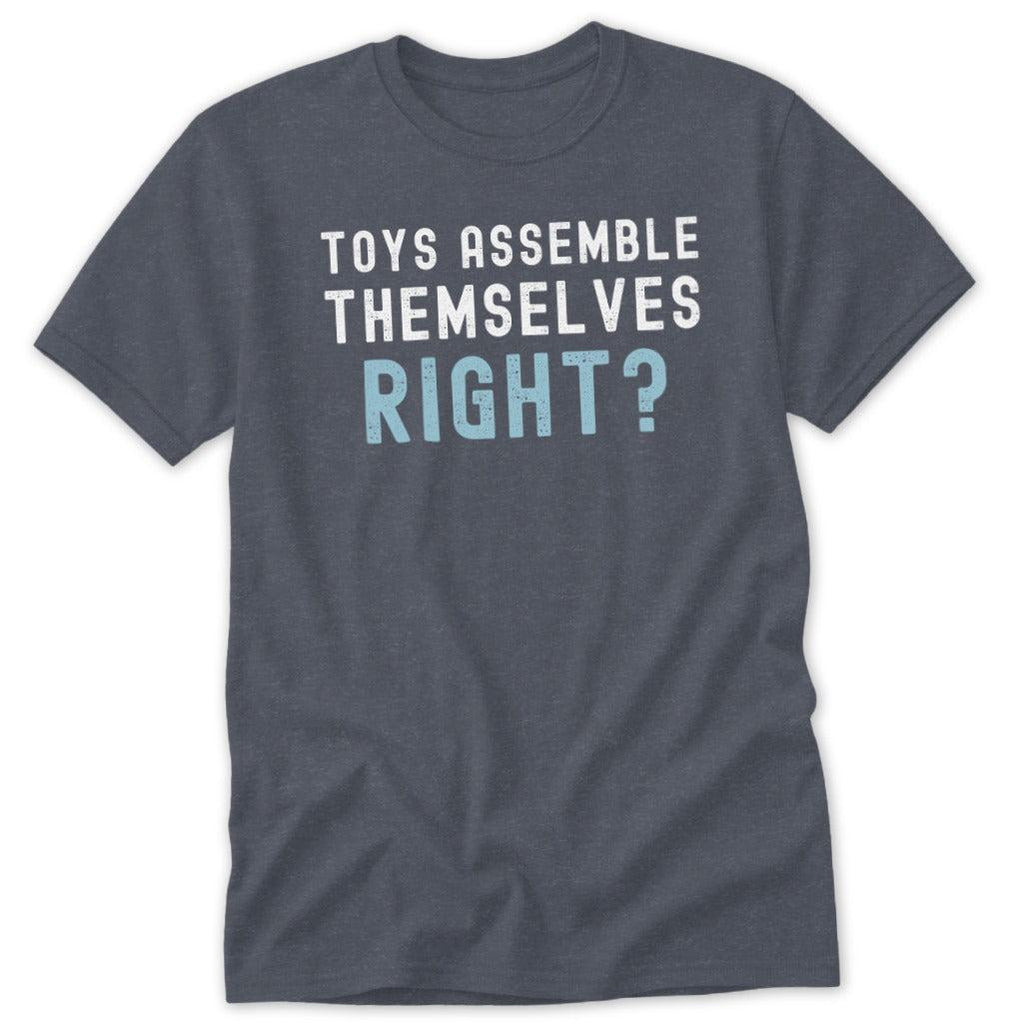 Toys Assemble Themselves Classic Tee