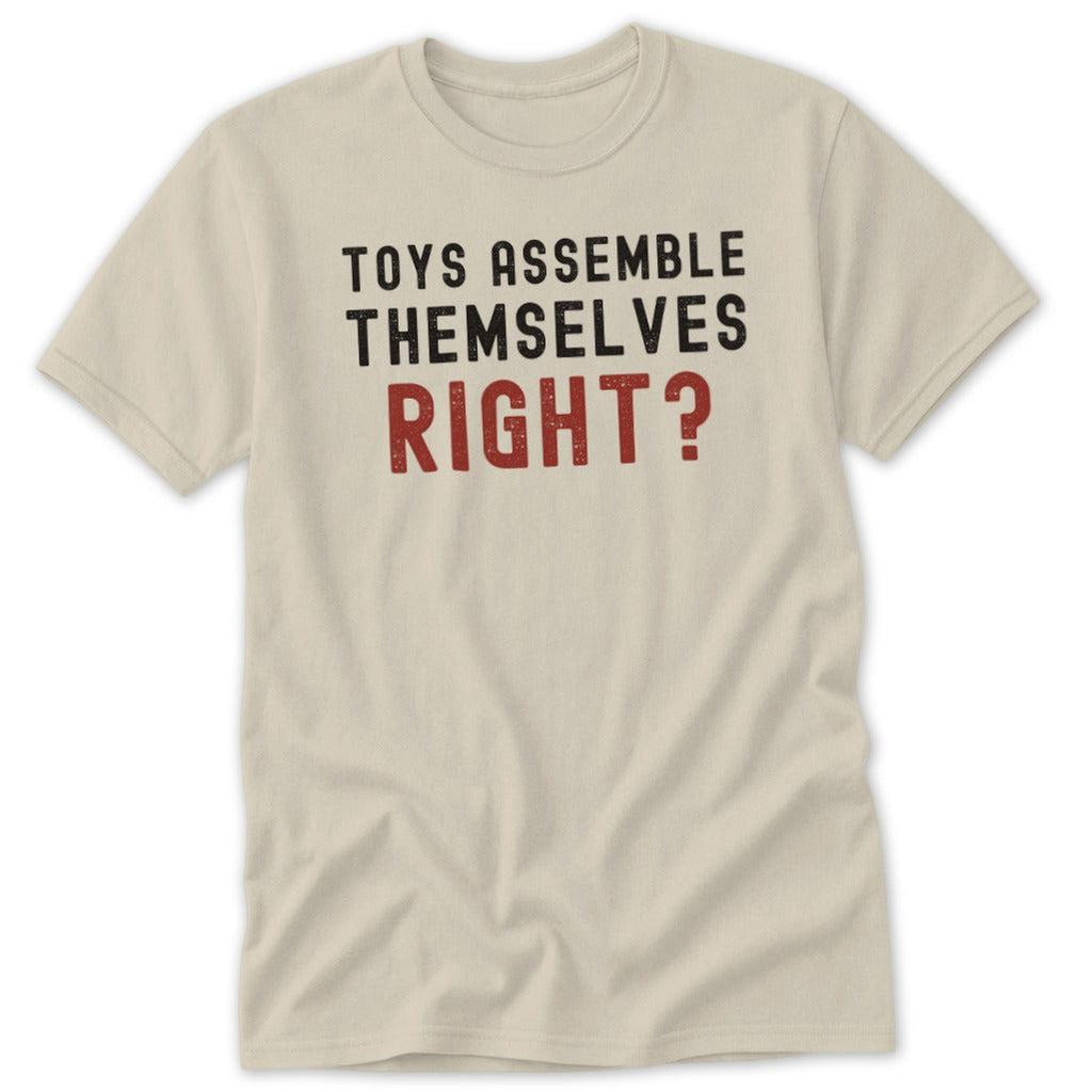 Toys Assemble Themselves Classic Tee