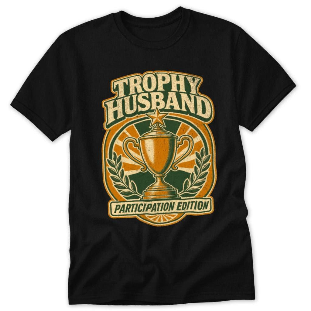 Trophy Husband Classic Tee
