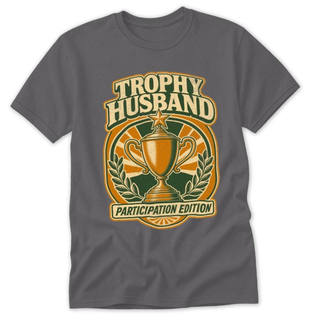 Trophy Husband Classic Tee