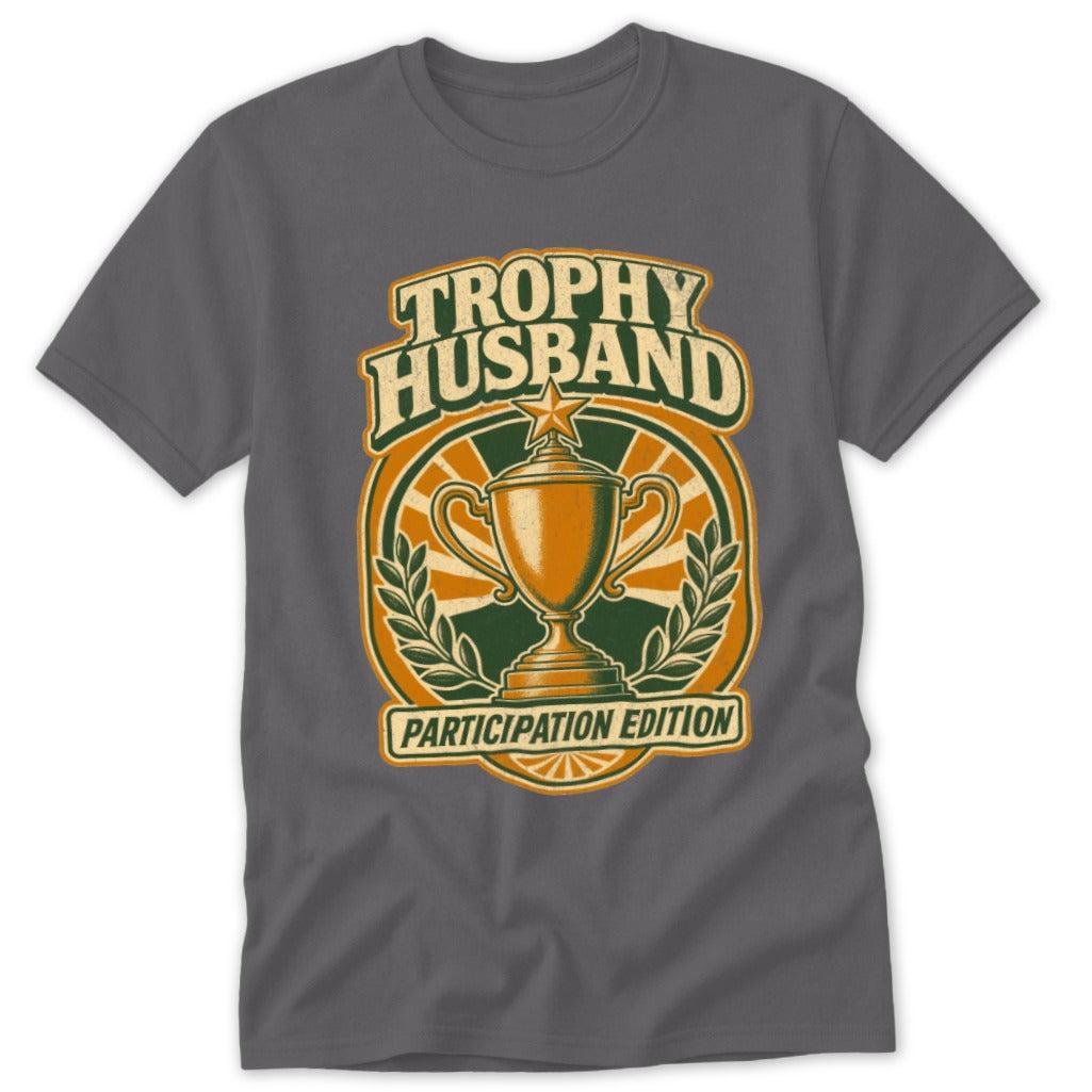 Trophy Husband Classic Tee