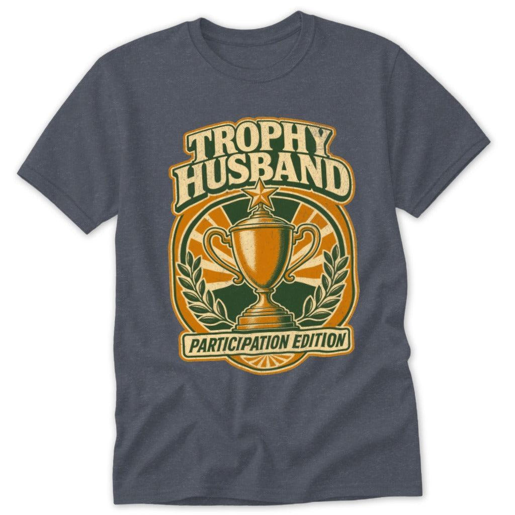 Trophy Husband Classic Tee