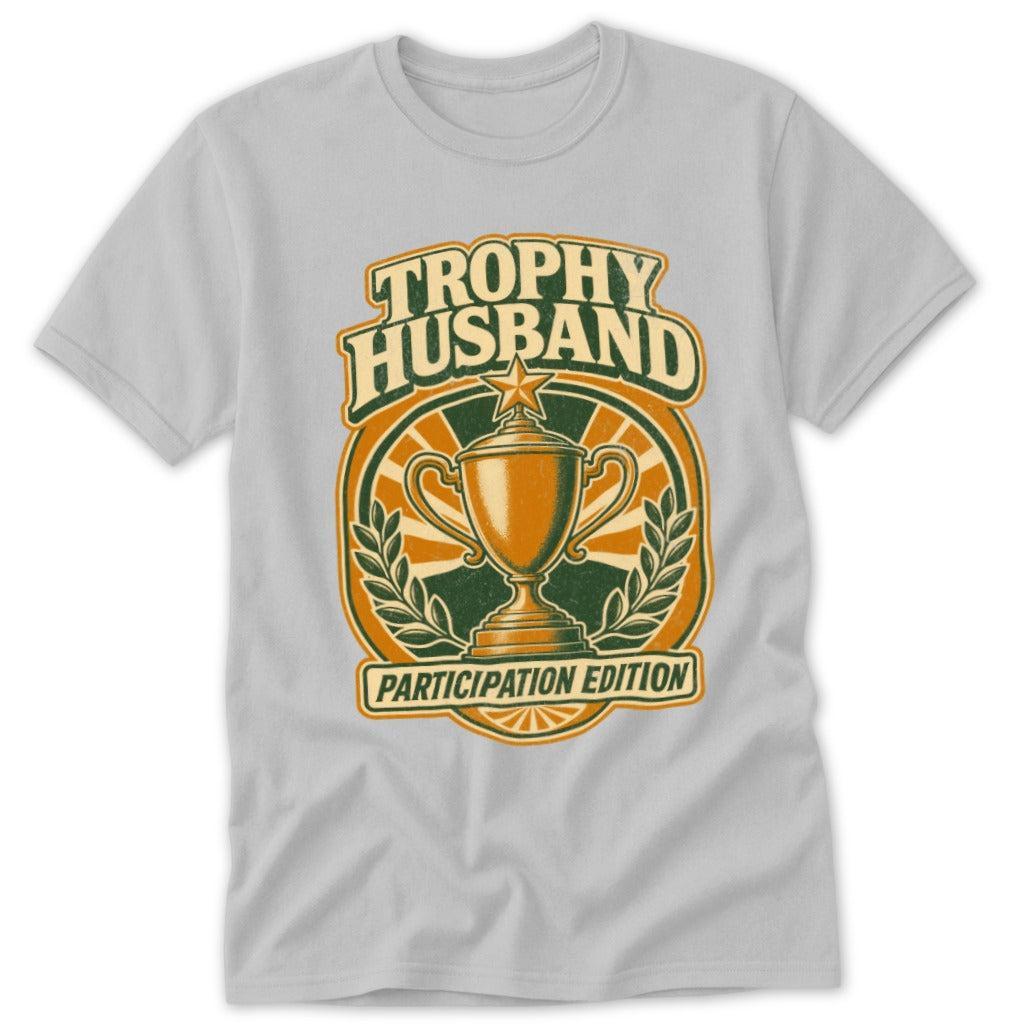 Trophy Husband Tee