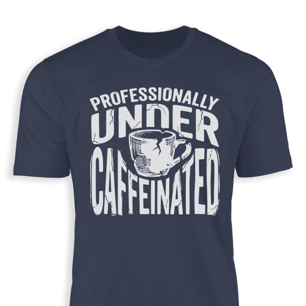 Under Caffeinated