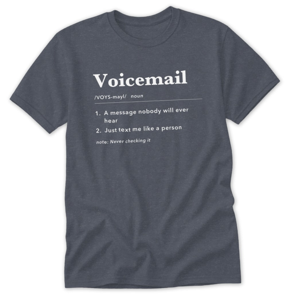Voicemail Definition Classic Tee