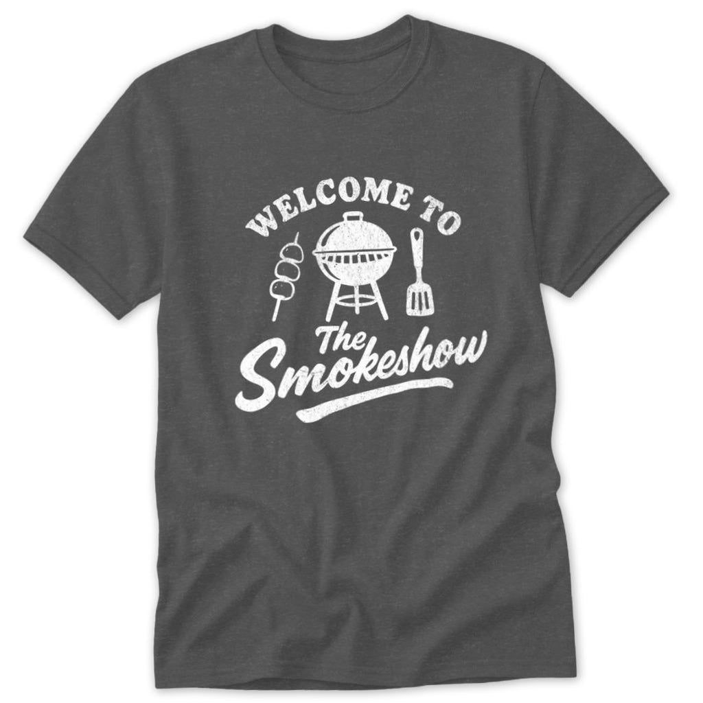 Welcome to the Smokeshow Classic Tee