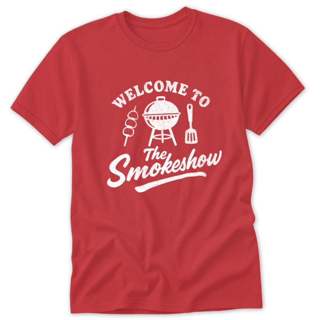 Welcome to the Smokeshow Classic Tee