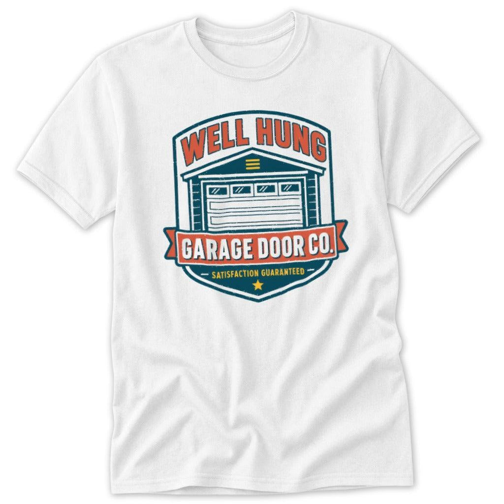 Well Hung Garage Door Co Classic Tee