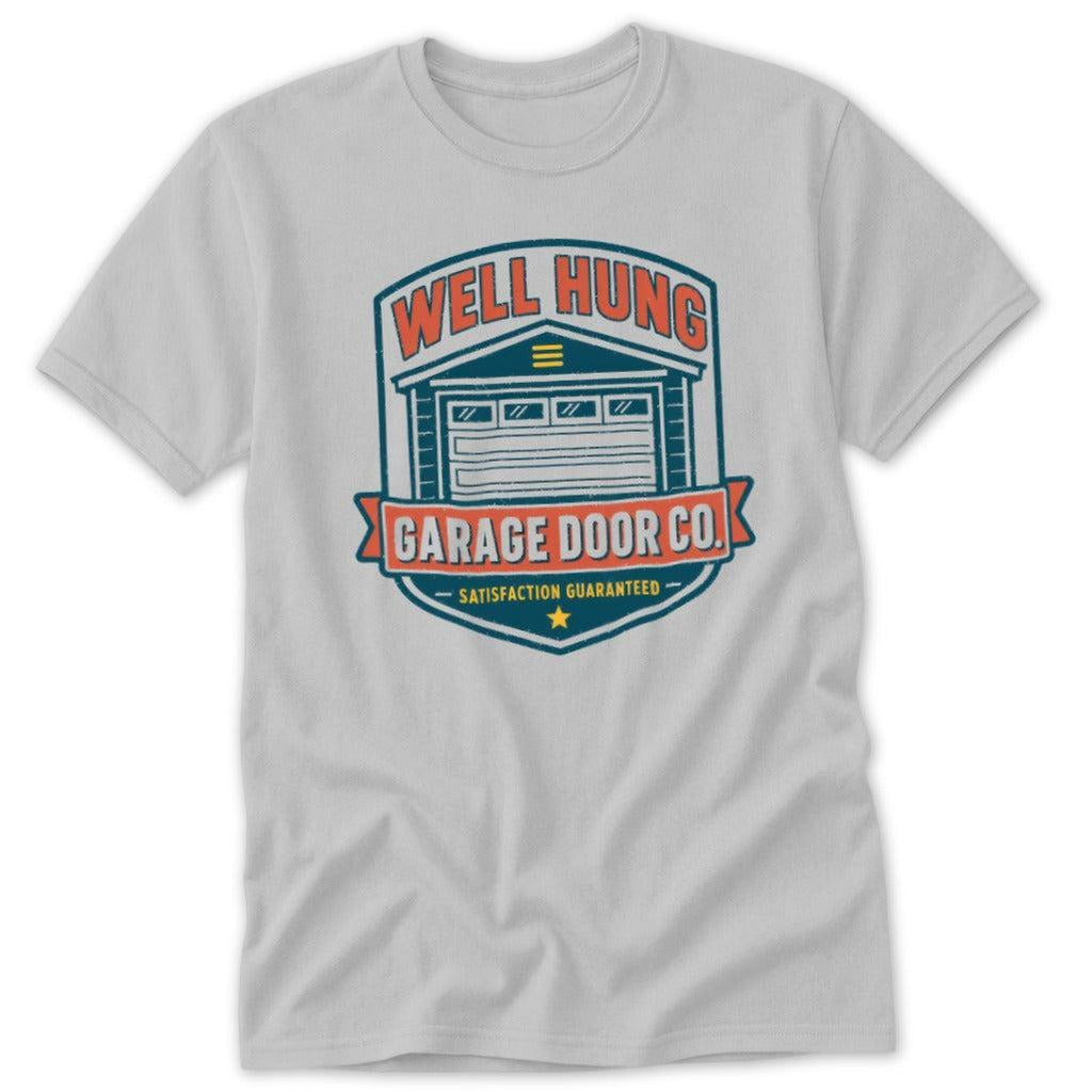 Well Hung Garage Door Co Classic Tee