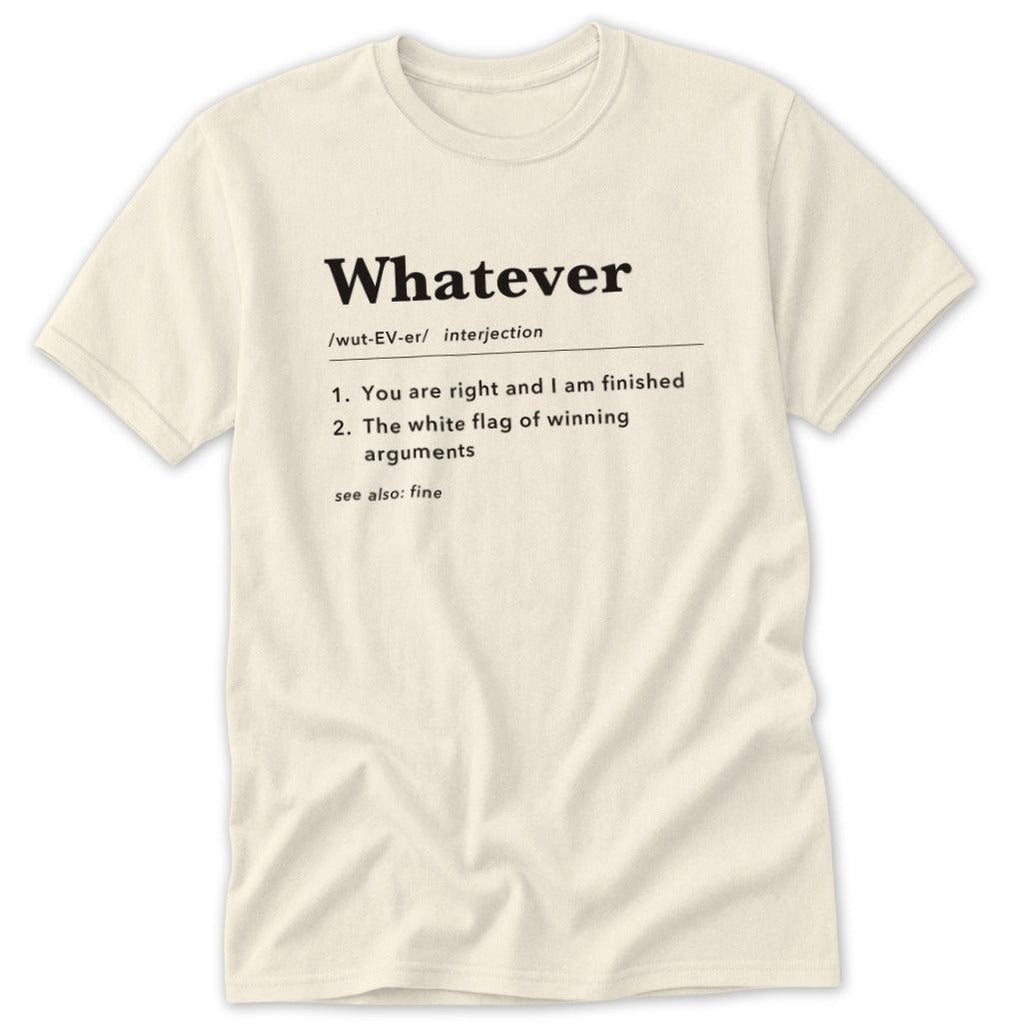 Whatever Definition Classic Tee