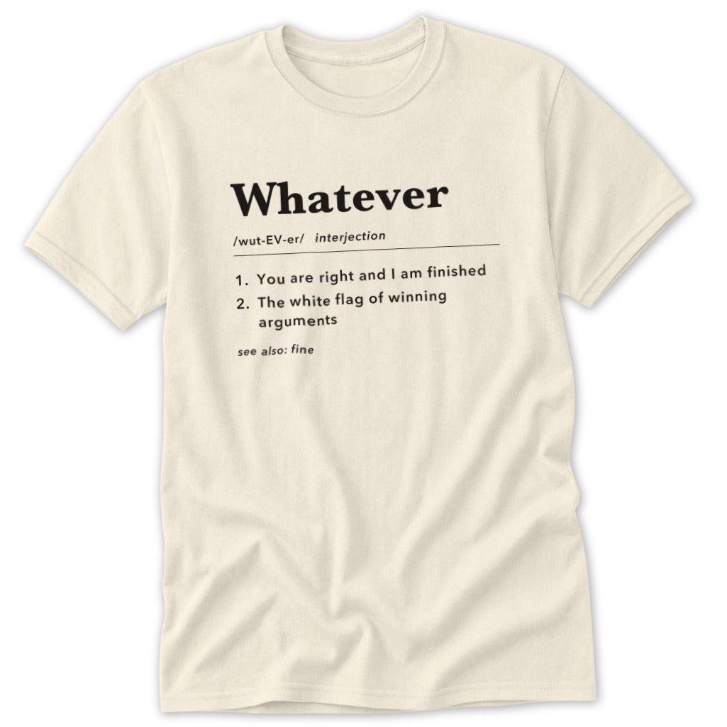 Whatever Definition Classic Tee