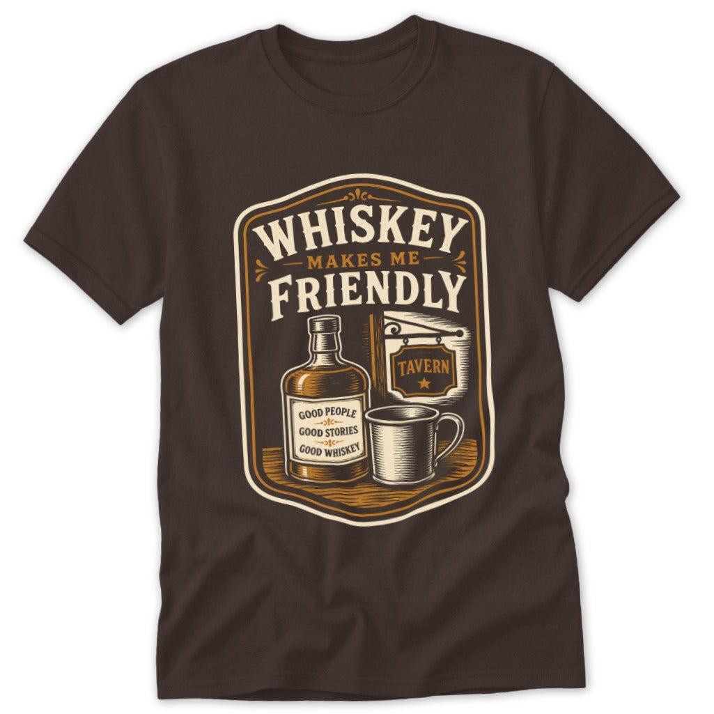 Whiskey Makes Me Friendly Classic Tee