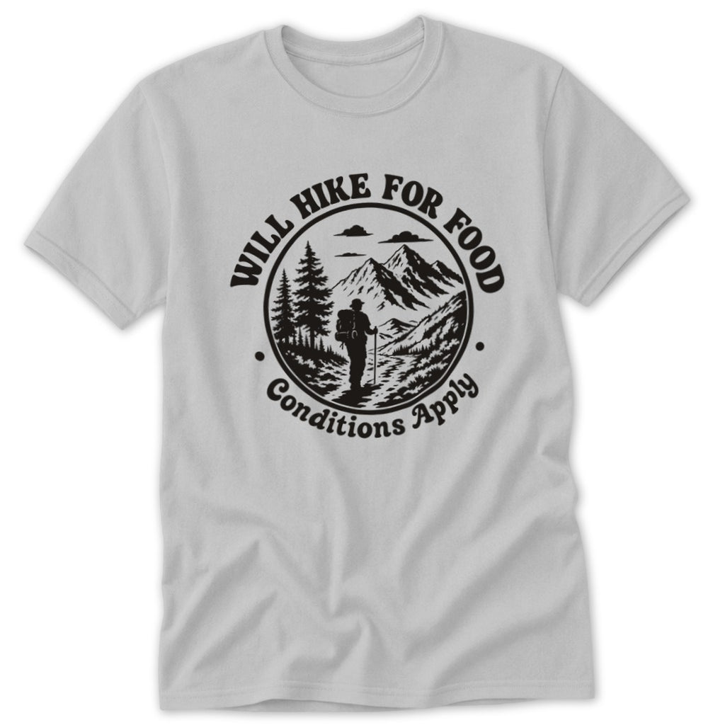 Will Hike for Food Classic Tee