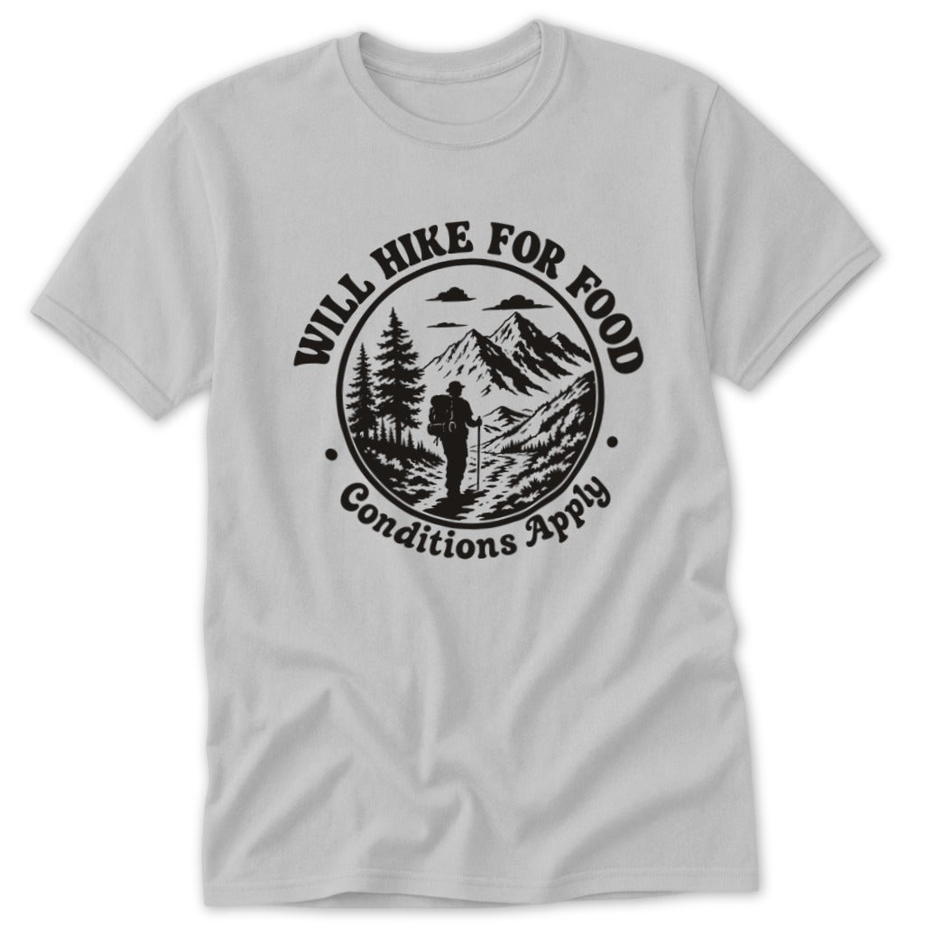 Will Hike for Food Classic Tee