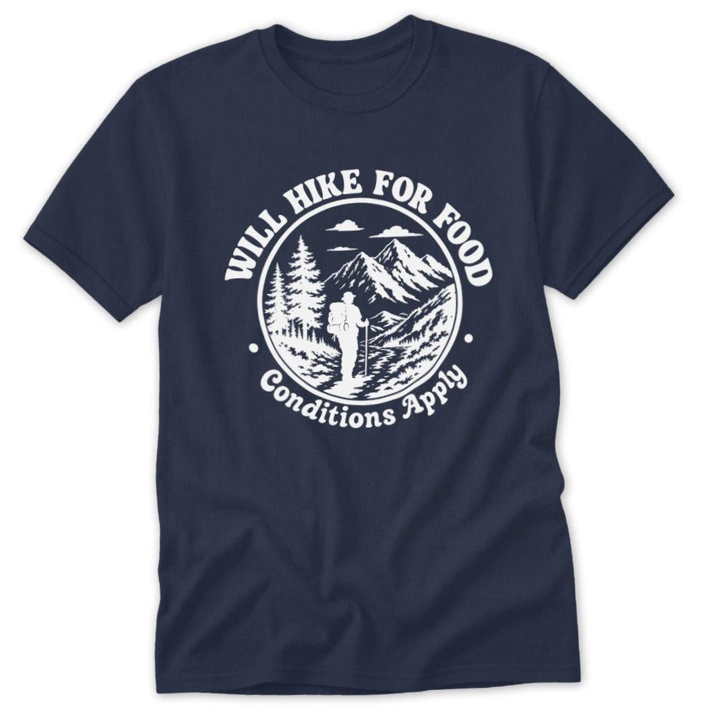 Will Hike for Food Classic Tee