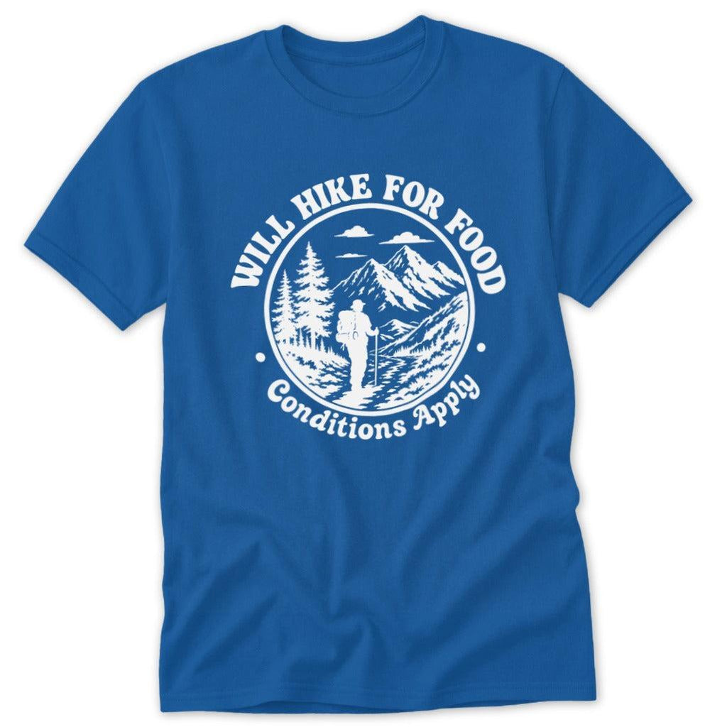 Will Hike for Food Classic Tee