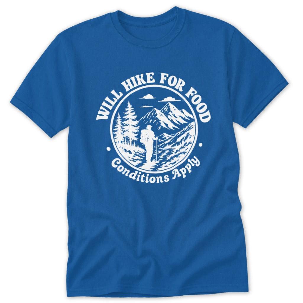 Will Hike for Food Classic Tee