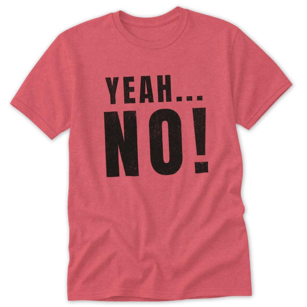 Yeah No! Classic Tee