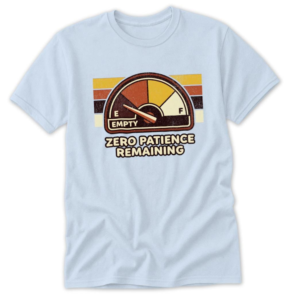 Zero Patience Classic Tee