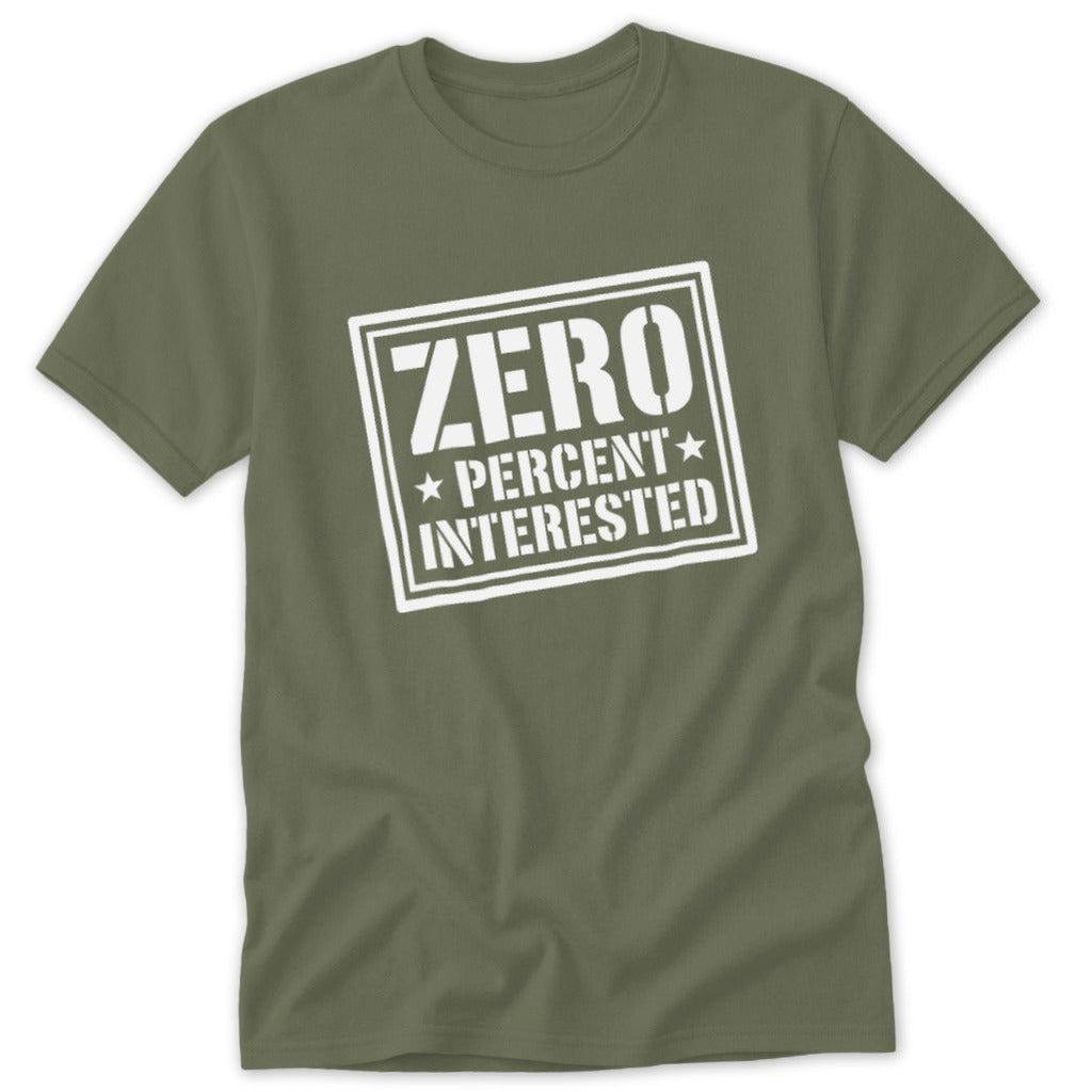 Zero Percent Interested Classic Tee