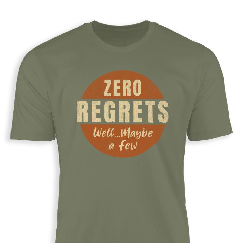 Zero Regrets T-shirt