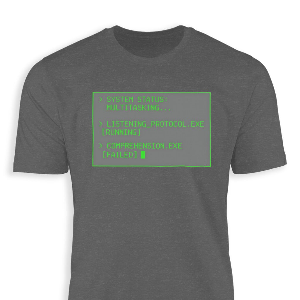 Funny System Status MultiTasking Tech Graphic Shirt