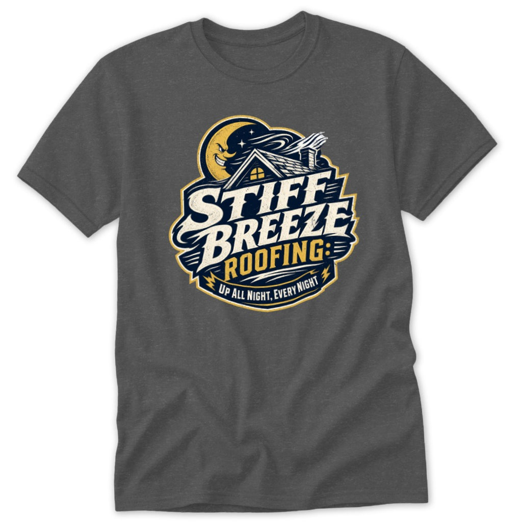 A dark gray t-shirt featuring a stylized graphic with a house, crescent moon, and the text STIFF BREEZE ROOFING.