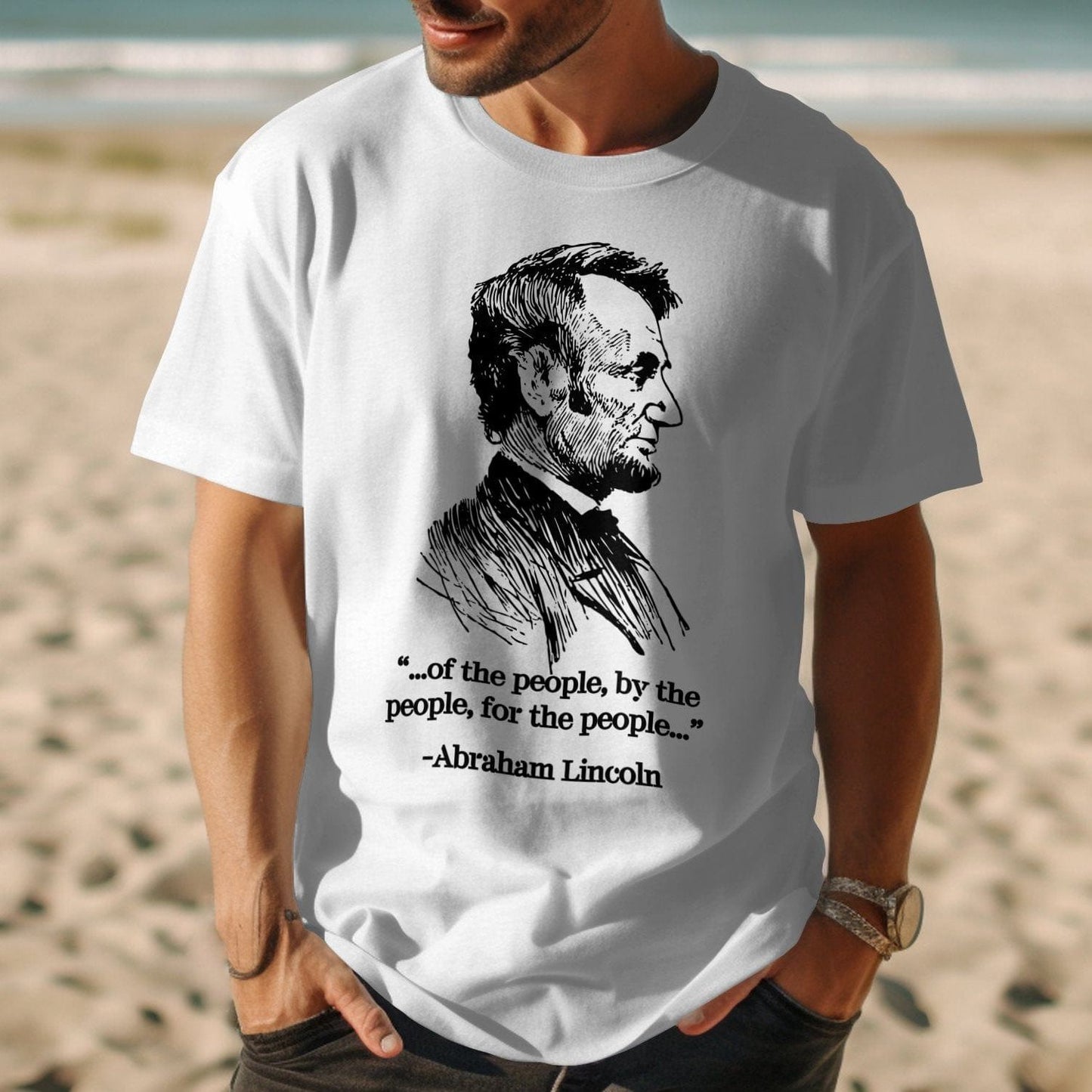 Abraham Lincoln Of the People Quote Shirt