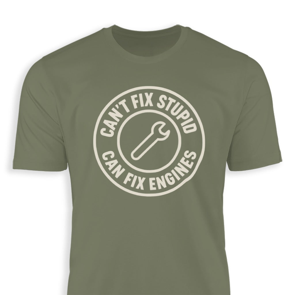 Can't Fix Stupid Can Fix Engines T-shirt product