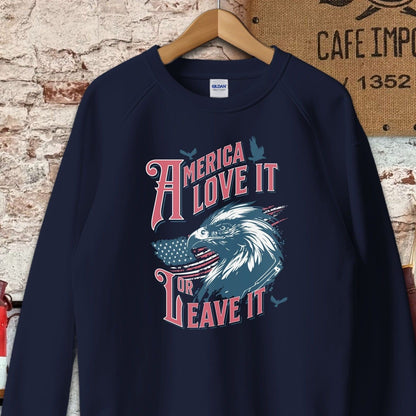 America Love It Or Leave It Shirt