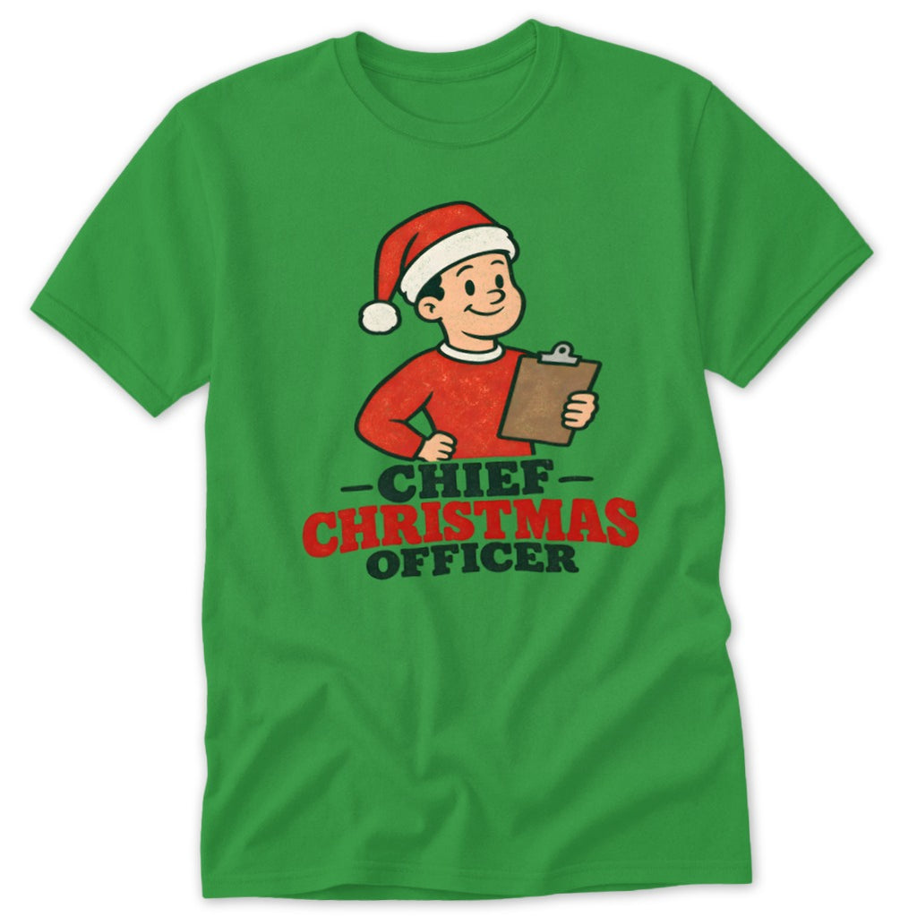 Green t-shirt with cartoon boy in Santa hat, holding clipboard, text "Chief Christmas Officer".