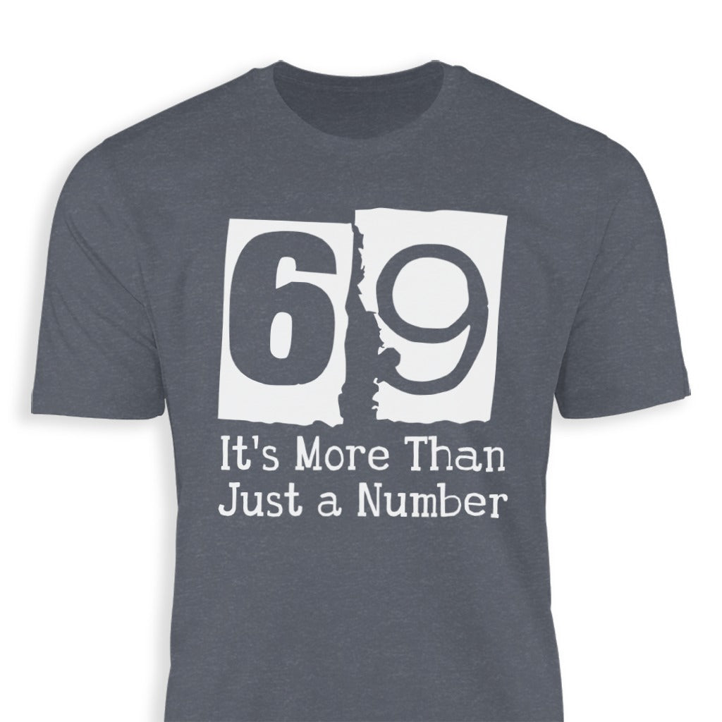 It's More Than Just a Number 69 Shirt product type
