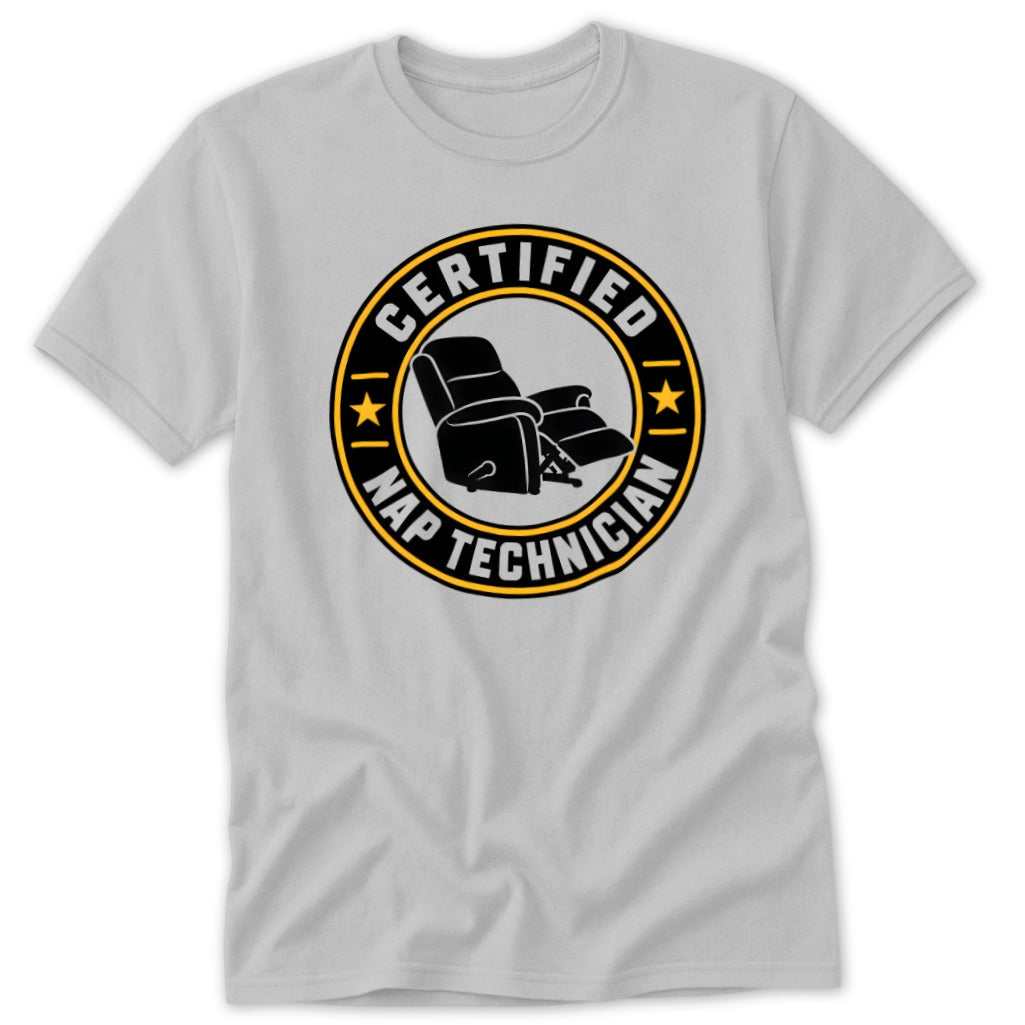 Grey t-shirt with a circular graphic featuring a recliner and text "CERTIFIED NAP TECHNICIAN".