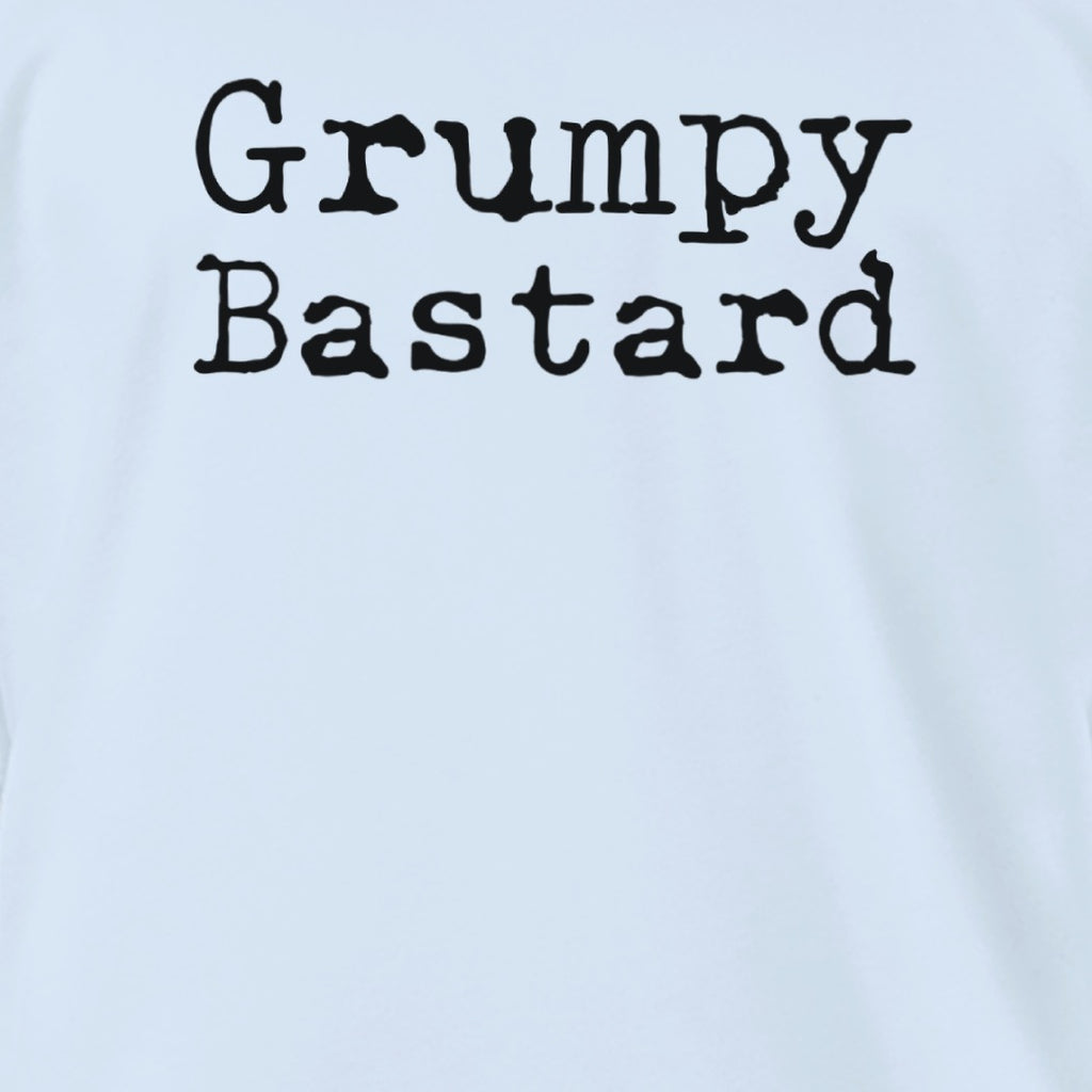 Grumpy Bastard Bold Text Graphic Statement product type