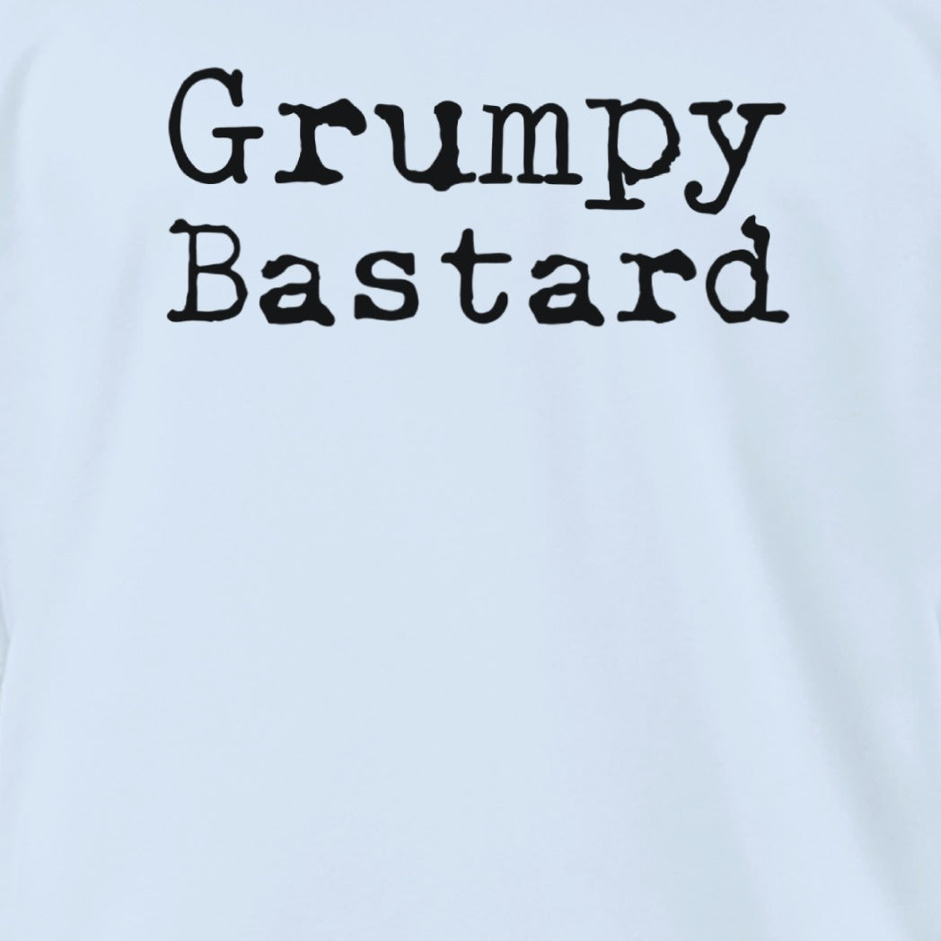 Grumpy Bastard Bold Text Graphic Statement product type