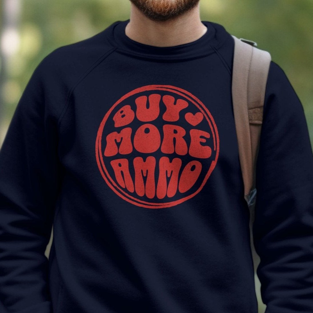 Buy More Ammo Shirt