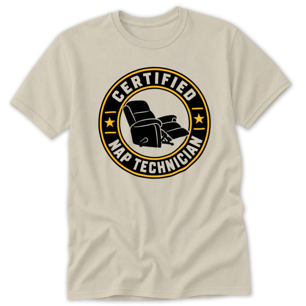 Tan t-shirt with "Certified Nap Technician" circular logo featuring a recliner.