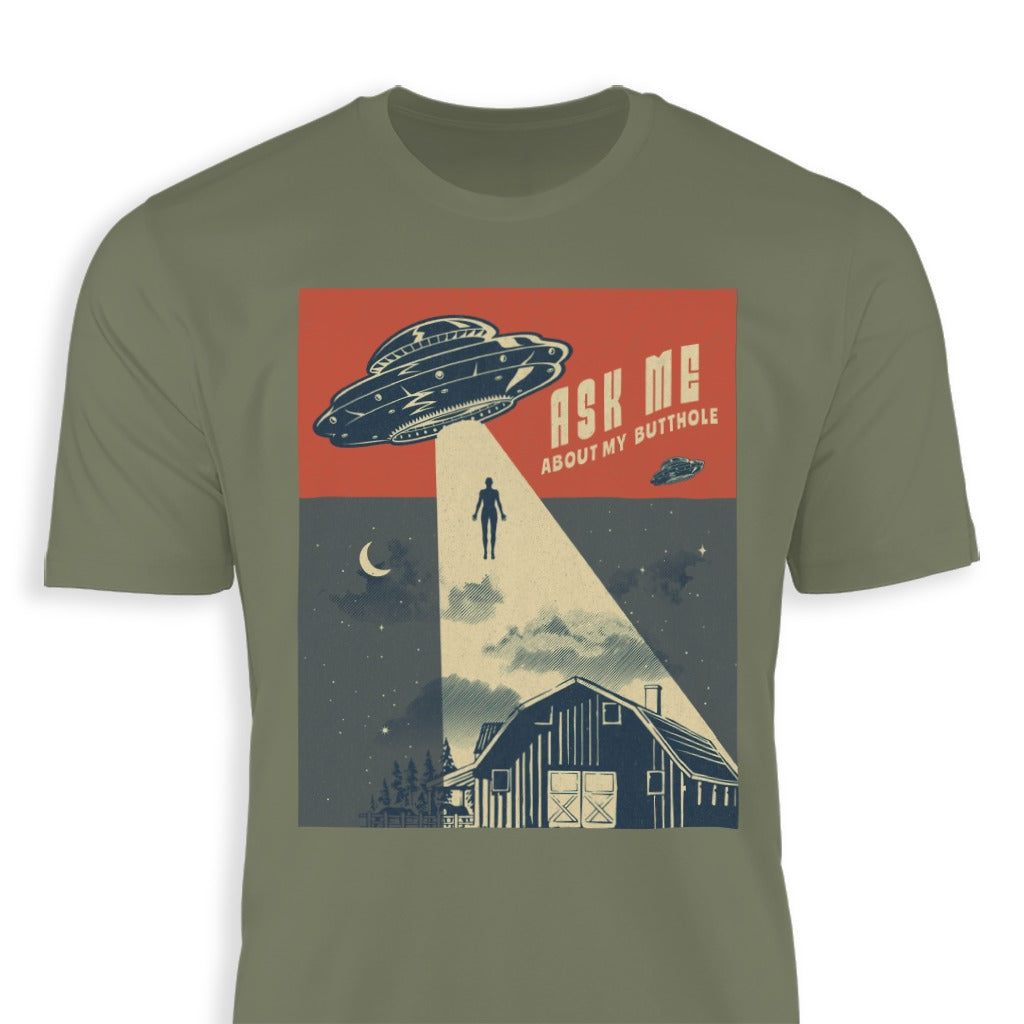Ask Me About My Butthole UFO Abduction T-Shirt product