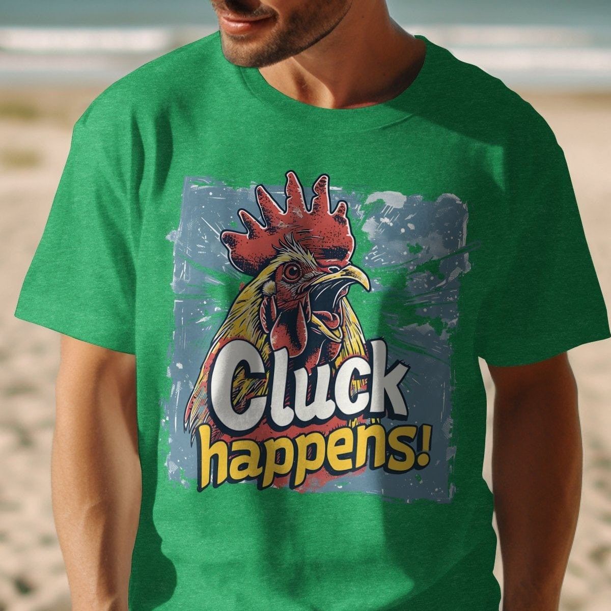 Cluck Happens T-Shirt