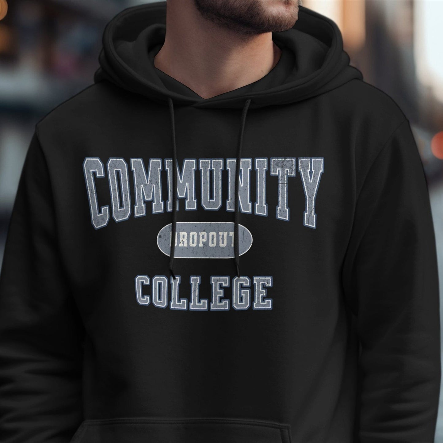 Community College Dropout Shirts