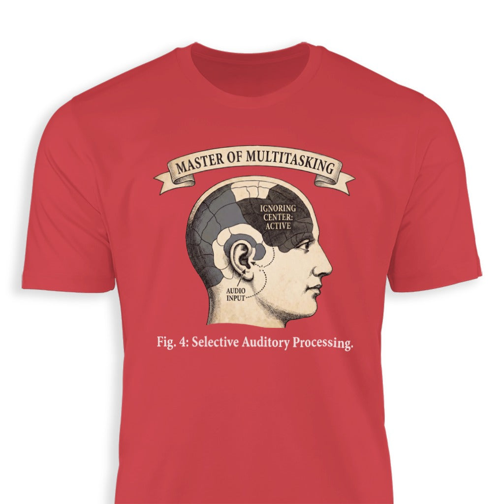 Master of Multitasking Selective Auditory Processing Tee