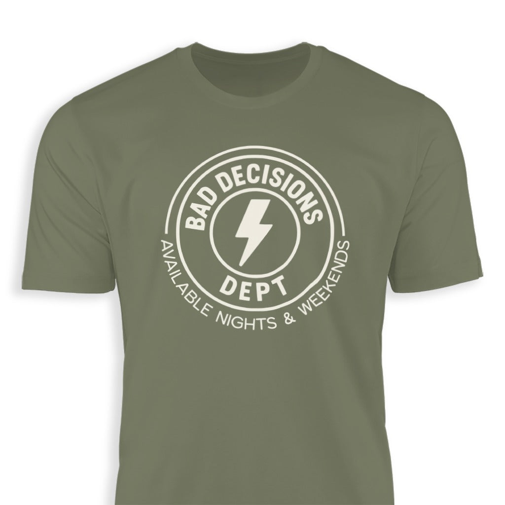 BAD DECISIONS DEPT Available Nights and Weekends product type